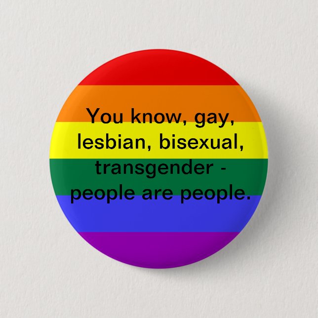 LGBT People 6 Cm Round Badge (Front)