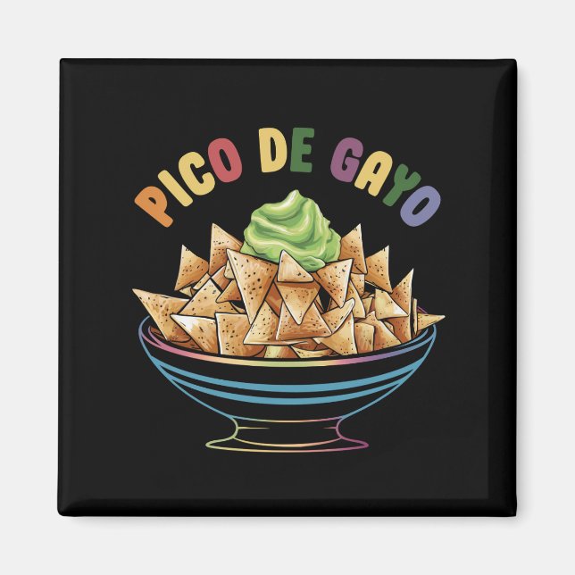 LGBT Pico De Gayo Funny Gay Pride Rainbow Magnet (Front)