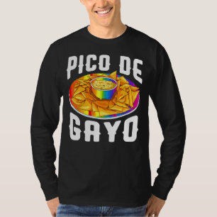 Lgbt Pico De Gayo Gay Pride Gay Rainbow 1 T-Shirt