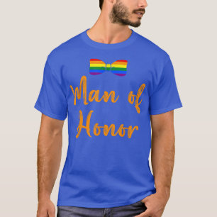 Lgbt Pride Gay Bachelor Party Man Of Honor Engagem T-Shirt