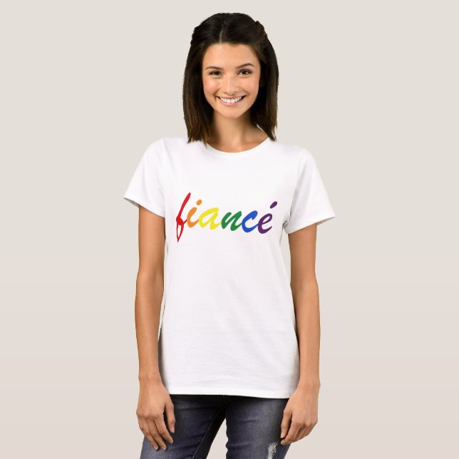 LGBT Pride Gay Lesbian Fiance Wedding Rainbow Text T-Shirt (Front Full)