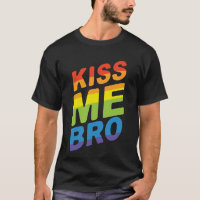 LGBT Pride Kiss Me Bro Modern Rainbow Typography