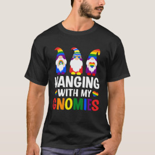 LGBT Pride LGBTQ Rainbow Gnomies Hanging with my T-Shirt