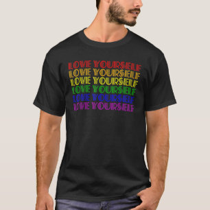 Lgbt Pride Love Yourself Gay Lesbian Support Rainb T-Shirt