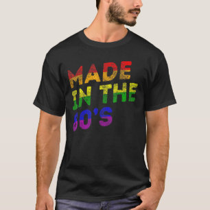 Lgbt Pride Made In The 80s Rainbow Support Birthda T-Shirt