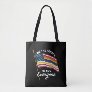 LGBT Pride Parade We The People Means Everyone Tote Bag