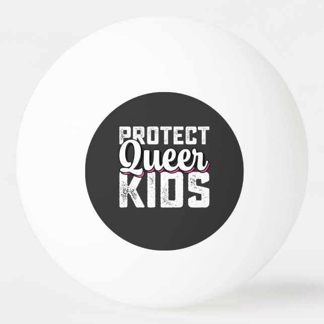 LGBT Pride Protect Queer Kids Ping Pong Ball (Front)
