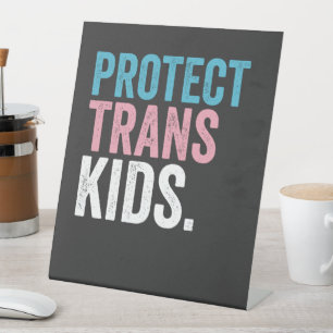 LGBT Pride Support Protect Trans Kids Vintage Pedestal Sign