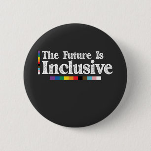 LGBT Pride The Future Is Inclusive Gay Lesbian 6 Cm Round Badge
