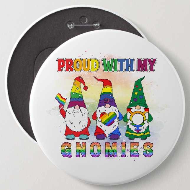 LGBT Proud With My Gnomies 6 Cm Round Badge (Front & Back)