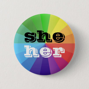 LGBT Rainbow Pride Flag Pronoun Button She/Her
