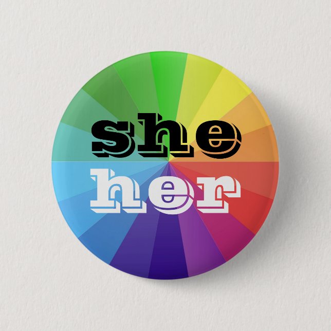 LGBT Rainbow Pride Flag Pronoun Button She/Her (Front)