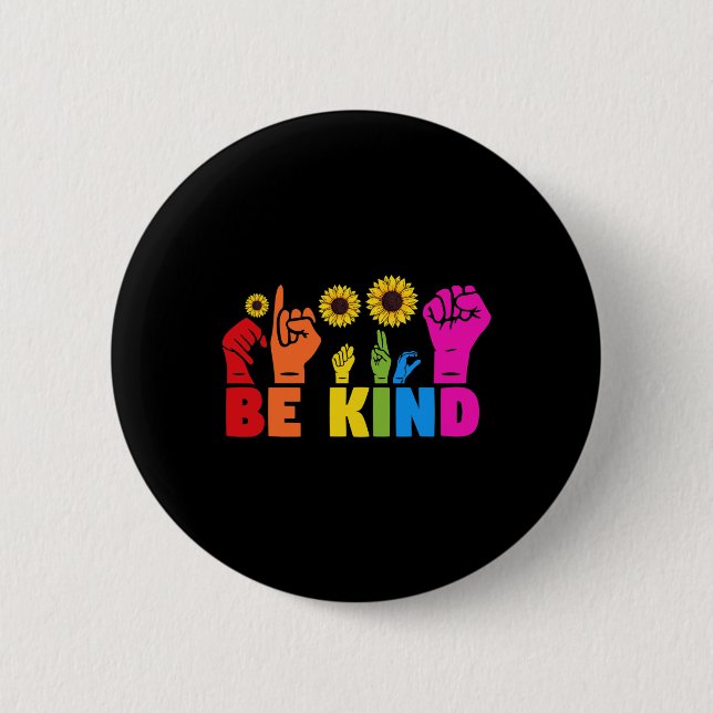 LGBT Rainbow Pride Month  ASL  Be Kind Hand Sign L 6 Cm Round Badge (Front)