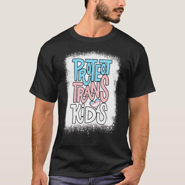 Lgbt Support Protect Trans Kid Lgbt Pride 1 T-Shirt (Front)
