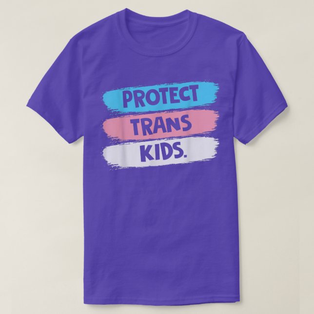 LGBT Support, Protect Trans Kid, LGBT Pride  T-Shirt (Design Front)