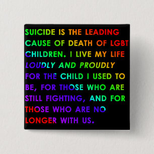 LGBT Youth Suicide 15 Cm Square Badge