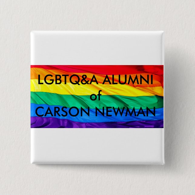 LGBTQ&A Alumni of Carson-Newman Buttons (Front)