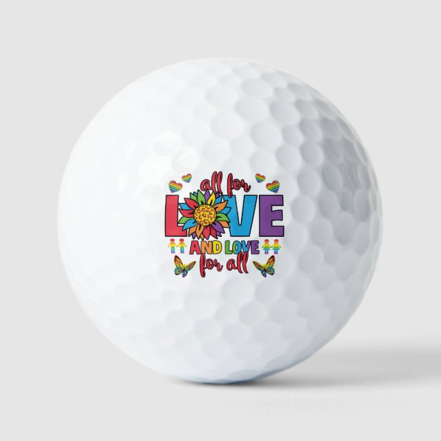 LGBTQ - All For Love and Love For All Golf Balls (Front)