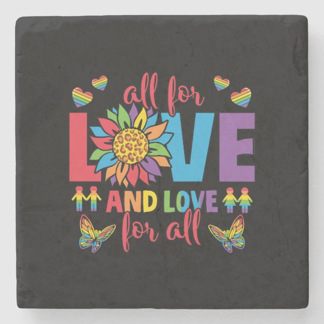 LGBTQ - All For Love and Love For All Stone Coaster (Front)