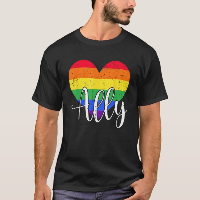 LGBTQ Ally for Gay Pride Support T-Shirt (Front)