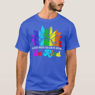 LGBTQ Be Kind Gay Pride LGBT Ally Rainbow Flag T-S T-Shirt