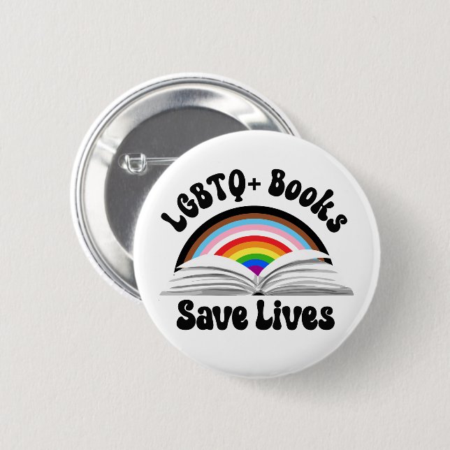 LGBTQ+ Books Save Lives 6 Cm Round Badge (Front & Back)