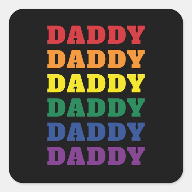 LGBTQ Daddy Gay Pride Dad Father's Day Square Sticker (Front)