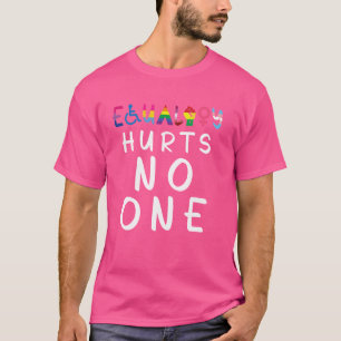 LGBTQ Equality Hurts No One Pride Human Rights T-Shirt