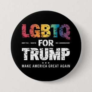 LGBTQ FOR TRUMP GAY LESBIAN FOR TRUMP 2024  7.5 CM ROUND BADGE