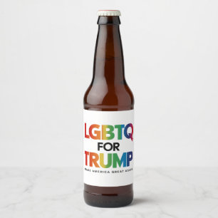 LGBTQ FOR TRUMP GAY LESBIAN FOR TRUMP 2024  BEER BOTTLE LABEL