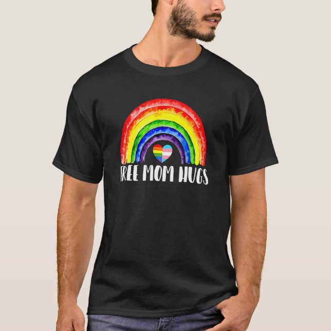 Lgbtq Free Mum Hugs Gay Pride Lgbt Ally Rainbow Mo T-Shirt (Front)