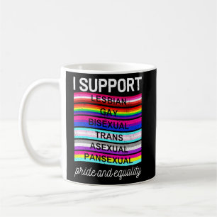LGBTQ I support pansexual asexual trans bisexual g Coffee Mug