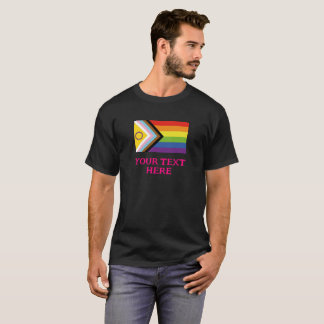 LGBTQ+ Inclusive Progress Pride Flag - Your Text  T-Shirt