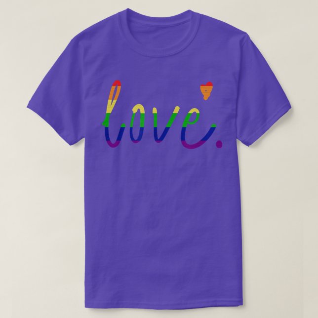 LGBTQ+ Inspirational PRIDE Love Rainbow Apparel Me T-Shirt (Design Front)