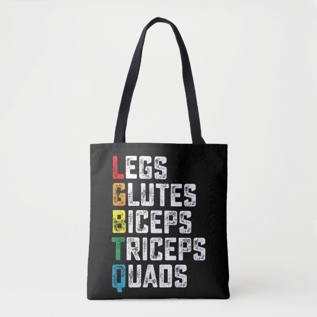 LGBTQ Legs Glutes Biceps Triceps Quads Funny Gym Tote Bag (Front)