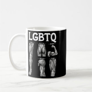 Lgbtq Legs Glutes Biceps Triceps Quads Gym Lover Coffee Mug