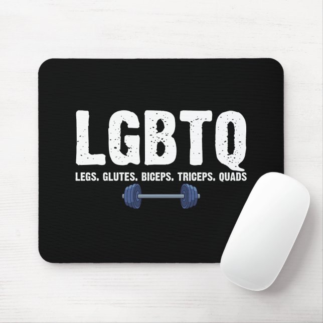 LGBTQ Legs Glutes Biceps Triceps Quads Gym Lover Mouse Mat (With Mouse)
