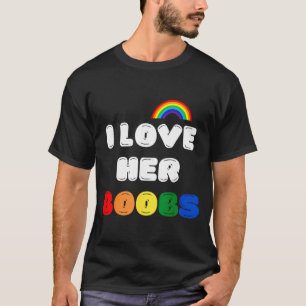 Lgbtq+ Lesbian Matching Couples Compliment I Love  T-Shirt