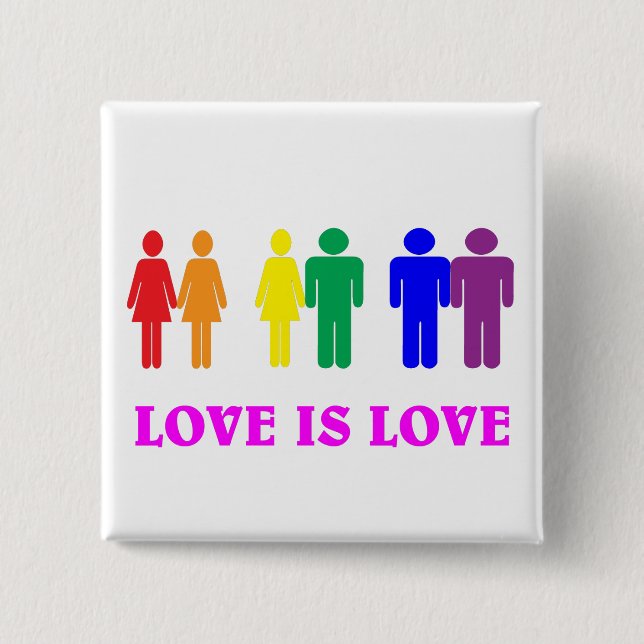 LGBTQ love is love. 15 Cm Square Badge (Front)