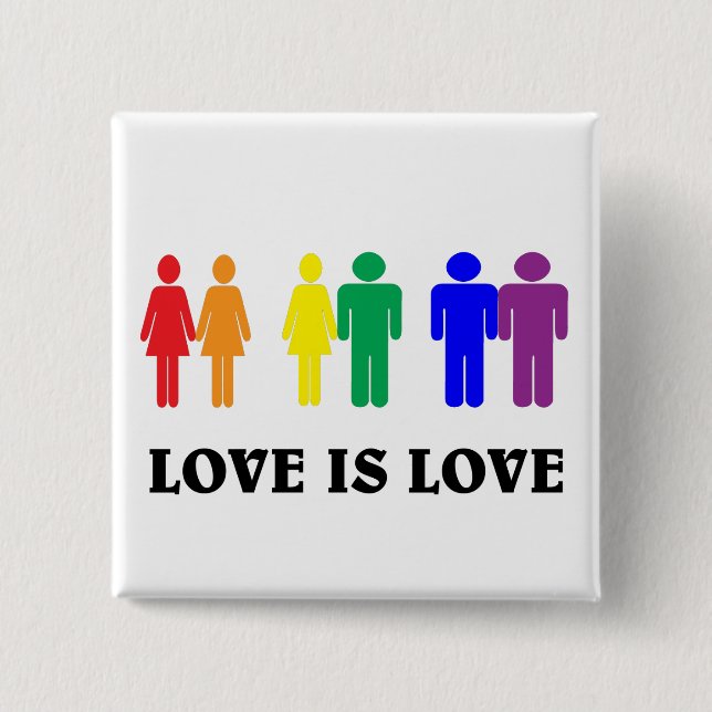 LGBTQ love is love. 15 Cm Square Badge (Front)