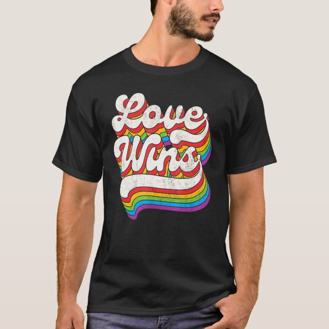 LGBTQ Love Wins Gay Pride LGBT Rainbow Flag Retro  T-Shirt (Front)