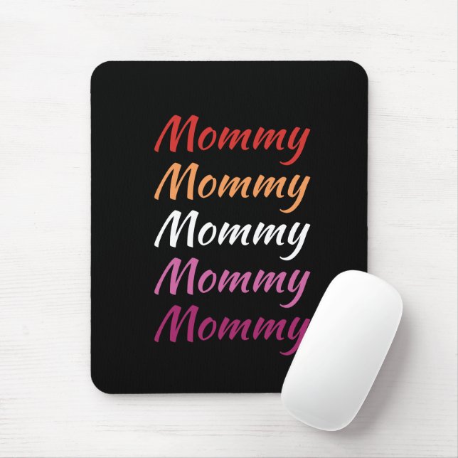 LGBTQ Mummy Lesbian Pride Mum Mother's Day Mouse Mat (With Mouse)