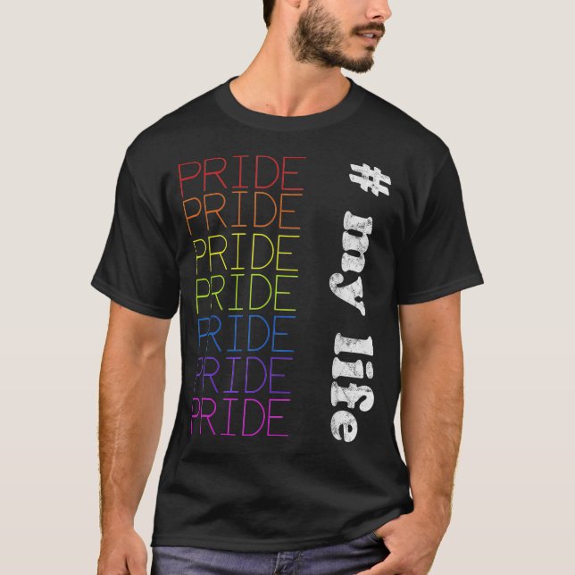 LGBTQ  My Life  Pride  T-Shirt (Front)