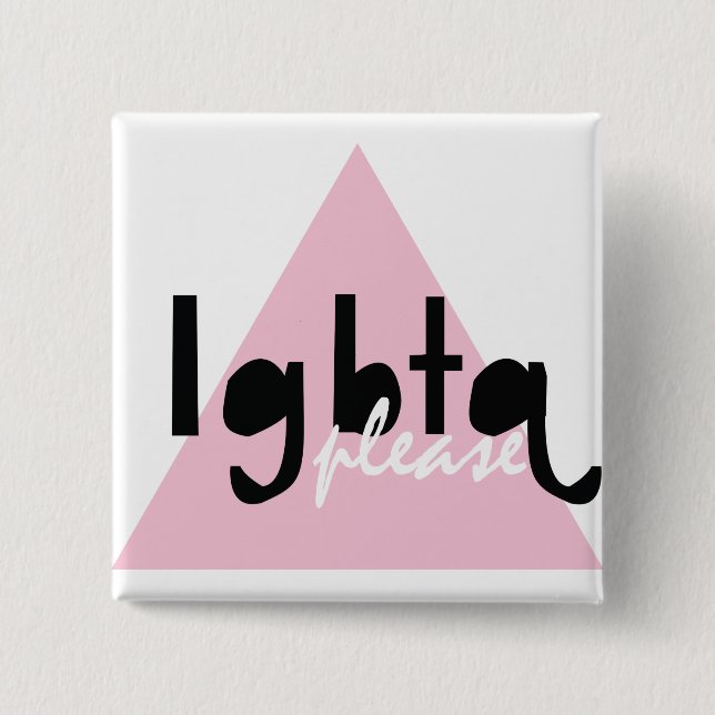 LGBTQ Please 15 Cm Square Badge (Front)