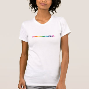 LGBTQ Pride Rainbow Sounds Gay T-Shirt