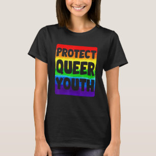Lgbtq Protect Queer Youth Gay Pride Month Rainbow  T-Shirt