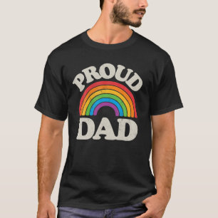LGBTQ Proud Dad Gay Pride LGBT Ally Rainbow T-Shirt