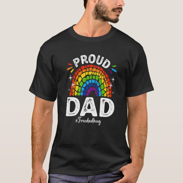 Lgbtq Proud Dad Rainbow Gay Pride Lgbt Ally Father T-Shirt (Front)