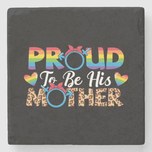 LGBTQ - Proud To Be His Mother Stone Coaster (Front)