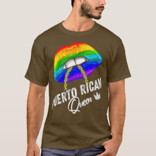 LGBTQ Puerto Rican Queen Lips Chain Gay Puerto T-Shirt